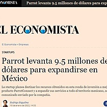 Parrot levanta 9.5 millones de dlares para expandirse en Mxico